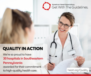 30 hospitals in Southeastern Pennsylvania recognized for advancing quality care for heart disease, stroke