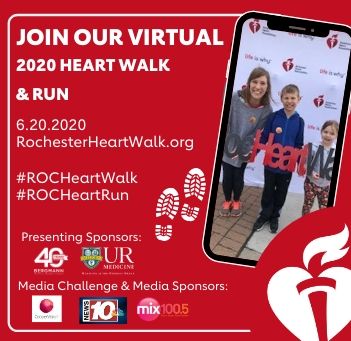 The American Heart Association’s 2020 Rochester Heart Walk and Run goes virtual June 20th