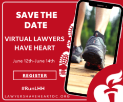 30 Day Challenge in Support of the Lawyers Have Heart 10K Race, 5K Run and Walk has Kicked off!