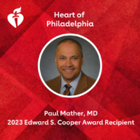 Penn Medicine Cardiologist is Honored with American Heart Association Top Award:  2023 Edward S. Cooper, MD Award
