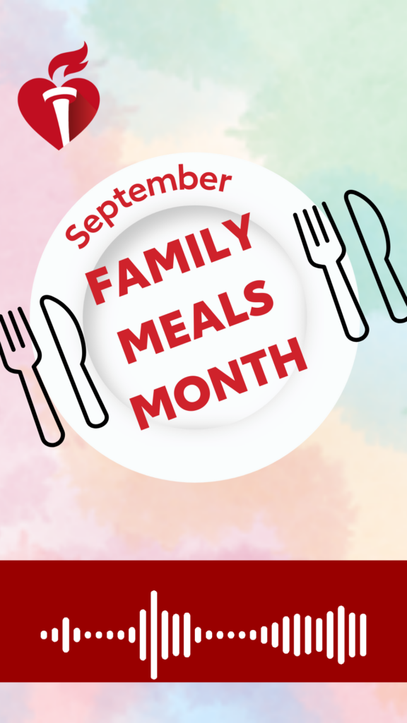 Celebrating Family Meals Month in NYC: Why Eating Together is Good for Your Heart Health